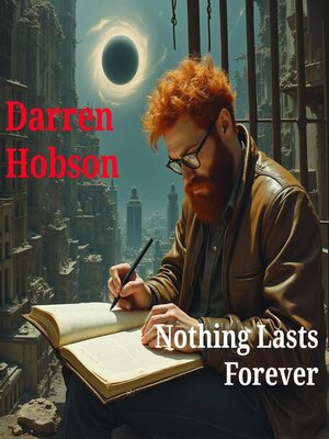 cover image of Nothing Lasts Forever